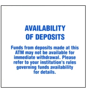 Availability of Deposits Decal