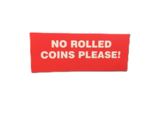 LABEL NO ROLLED COINS PLEASE